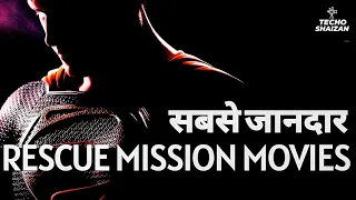 10 Best Hollywood Rescue Mission Movies Part-2 | TOP HOLLYWOOD RESCUE MISSION MOVIES IN HINDI