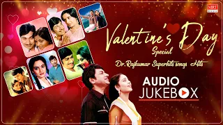 Valentine's Day Special - Jukebox | Dr. Rajkumar Super Hits | Kannada Love Songs | MRT Music