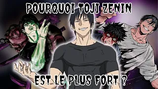 POURQUOI TOJI ZENIN EST LE PLUS FORT