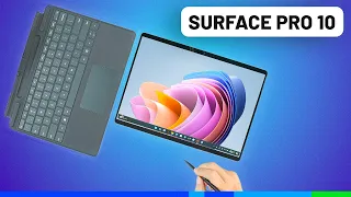 Đánh giá Surface Pro 10: Trải nghiệm tuyệt vời. Nhưng bạn cần biết cách!