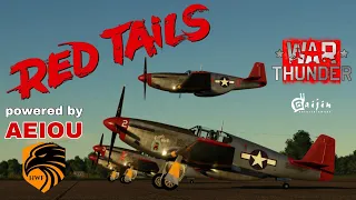 War Thunder - 332nd FG: ‘Red Tails’  cinematic by AEIOU and HWF/sim formation  #warthunder #redtails