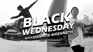 Black Wednesday with Hanafie & Kenneth  ( Remastered ) | Singapore Skateboarding