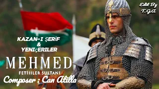 Mehmed Fetihler Sultanı Dizi Müzikleri : KAZAN I ŞERİF & Yeniçeriler