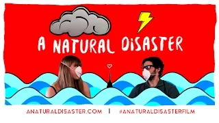 A NATURAL DISASTER (2016) - Official Trailer