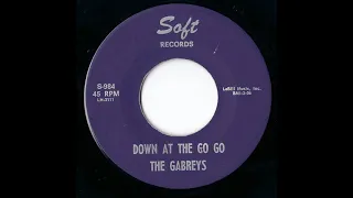 The Gabreys - Down At the Go Go. 1966 Garage Rock & Roll Instrumental