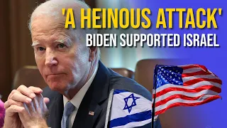 'HEINOUS ATTACK': Joe Biden and other world leaders condemned Hamas for the war on Israel