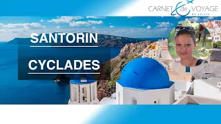 Santorin - vidéo de Santorin -Grèce - Blog carnetdevoyagebysylvia.fr