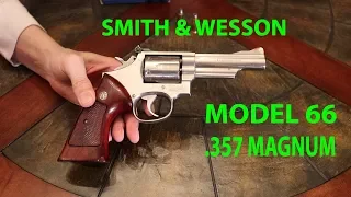 S&W Model 66 357 Magnum Overview