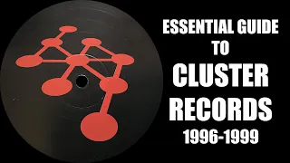 [Techno, Acid] Essential Guide To Cluster Records 1996-1999 - Johan N. Lecander