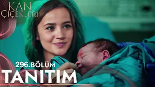 Kan Çiçekleri 296. Bölüm Fragmanı | Küçük Karabey Doğuyor!!