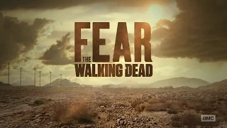 Fear the Walking Dead - Season 4 - Official Intro (Episode 4.02)