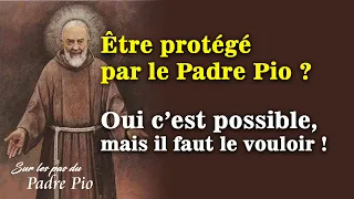 Être protégé par le Padre Pio ?
