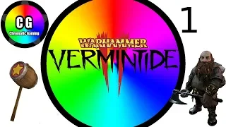 Warhammer: Vermintide 2 (Ep 1: New Friends, New Hammer) Chromatic Gaming