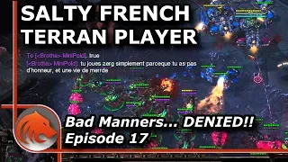 StarCraft 2: BAD French Manners......DENIED!