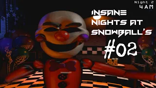 HAU EINFACH AB LARRY! 😜 | INSANE NIGHTS AT SNOWBALL'S #02 | LET'S PLAY FNAF FANGAMES