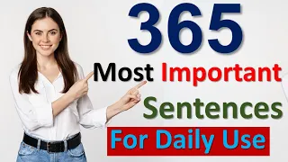 365 most important sentences for daily use| Most Useful Sentences |365 Most Important Sentences