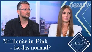 Tamara Fellner Show: Millionär in Pink - ist das normal?