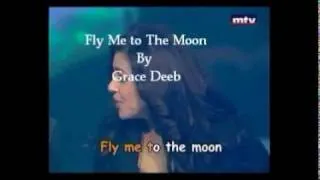 Fly Me to The Moon _ Grace Deeb