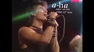 a-ha - Take On Me (1984 12" Mix) (Fan-Made Video)