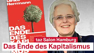 Ulrike Herrmann: Das Ende des Kapitalismus - taz Salon Hamburg