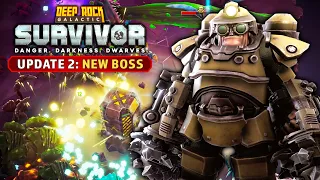 NEW enemies, weapons, BOSSES in Deep Rock Galactic: Survivor UPDATE 2!