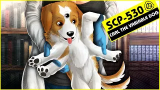 SCP-530 | Carl the Variable Dog (SCP Orientation)