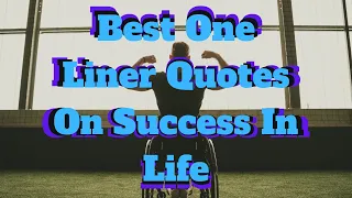 Best One Liner Quotes On Success In Life | One Line Quotes | Motivational Quotes @quotesfacts5751