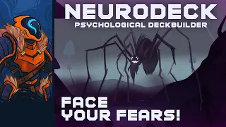 Neurodeck : Psychological Deckbuilder - Overcoming My Phobias With An Unhealthy Quantity Of Pizza!