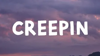 Metro Boomin' - Creepin' (Lyrics) Feat. The Weeknd & 21 Savage