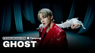 [PEDIDO] TAEYONG 태용 'Ghost' Pronunciación / Letra fácil (con Performance Video)