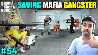SAVING MAFIA FOR POLICE | GTA V GAMEPLAY #54
