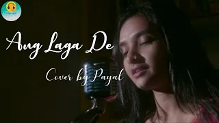 Ang Laga De || RamLeela || Aditi Paul || Cover by Payal @swaranjali005