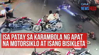 Isa patay sa karambola ng apat na motorsiklo at isang bisikleta | GMA Integrated Newsfeed