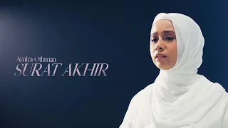 Amira Othman - Surat Akhir [Official Music Video]