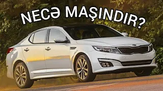 Kia Optima necə maşındır?