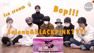 BTS reacts to BLACKPINK & Selena ‘Ice Cream’