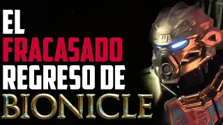 EL FRACASADO REGRESO DE BIONICLE (Bionicle G2)