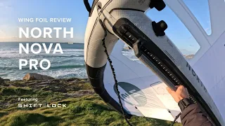 North Nova Pro ft. ShiftLock | Wing Foil Review