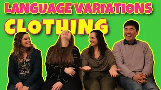 Language Variations - Clothing in English, French, Hungarian and Malay