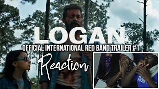 LOGAN Official International Red Band Trailer #1 Reaction