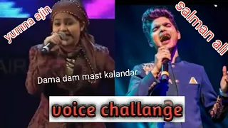 dama dam mast kalandar || voice challange || yumna ajin, salman ali