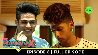 Friendship Takes A Backseat! | MTV Splitsvilla 10 | Episode 6