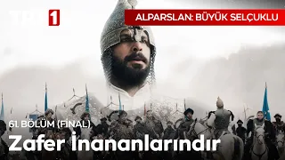 Sultan Alparslan, Malazgirt Meydanında! - Alparslan: Büyük Selçuklu 61. Bölüm (Final)