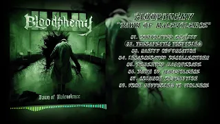 Bloodphemy - 2023 - Dawn Of Malevolence (Full Album)