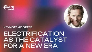 Electrification as the Catalyst for a New Era