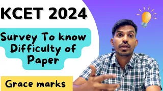 KCET 2024 Survey to know the Difficulty of Paper | FIND YOUR KCET RANK