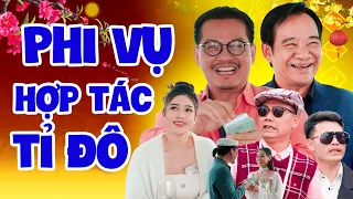 Hài Tết 2024 Mới Nhất | PHI VỤ HỢP TÁC TỈ ĐÔ Full HD | Hài Tết Quang Tèo, Bình Trọng, Trung Hiếu