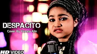 Despacito Cover By Yumna Ajin | HD VIDEO