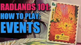 Radlands 101: How to Play: Events