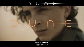 DUNE Back in IMAX starting February 7